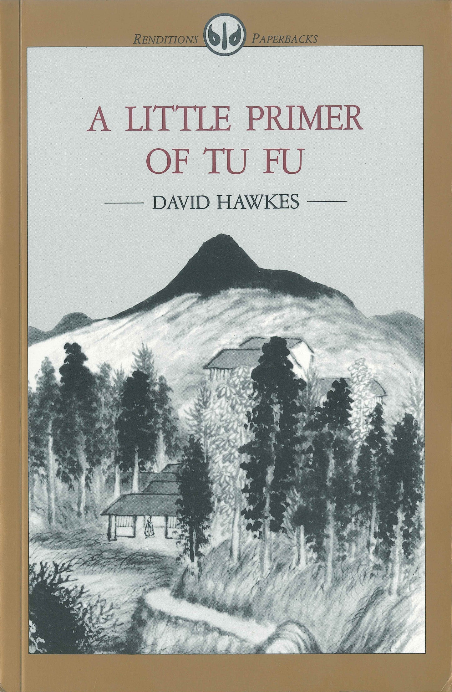 A Little Primer of Tu Fu