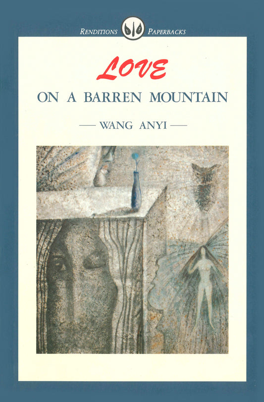 Love on a Barren Mountain