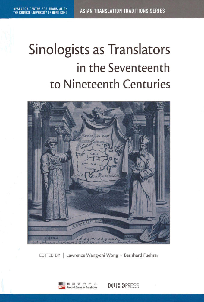 Sinologists as Translators in the Seventeenth to Nineteenth Centuries